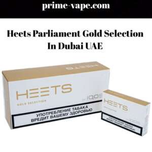 IQOS HEETS PARLIAMENT Gold Selection- Best- Dubai UAE