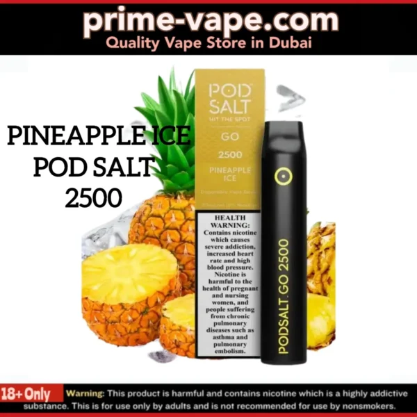 Pod Salt Go Pineapple Ice 2500 Puffs Disposable Vape- Dubai