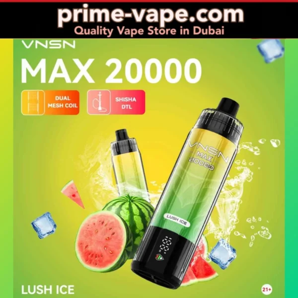 VNSN Max Lush Ice Shisha 20000 Puffs Disposable Vape in UAE