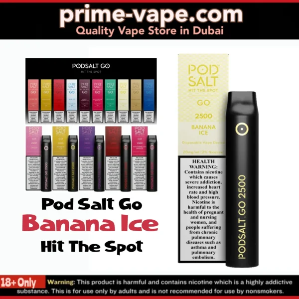 Pod Salt Go Banana Ice 2500 Puffs Disposable Vape 2% Dubai